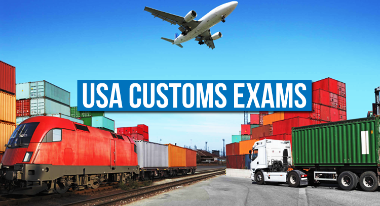 US customs exams