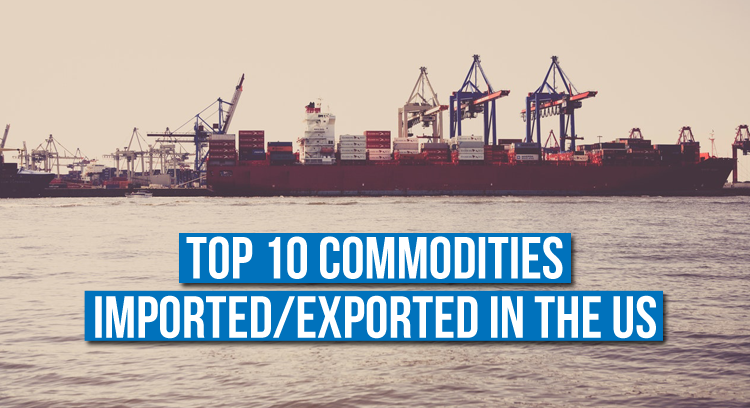 top 10 commodities